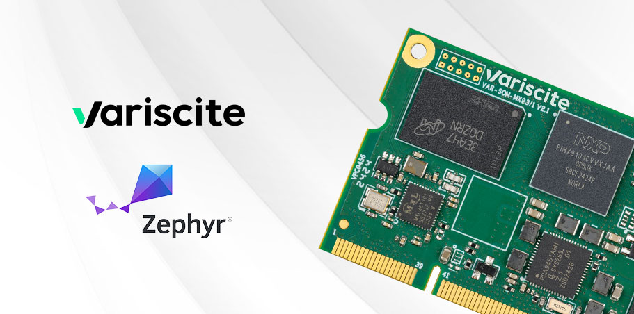Zephyr RTOS Now Supported on Variscite Systems on Module